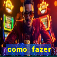 como fazer masturbador caseiro